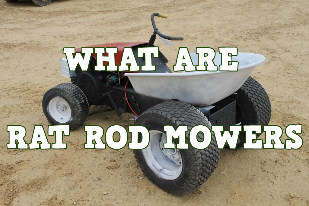 Are Rat Rod Mowers The New Craze?